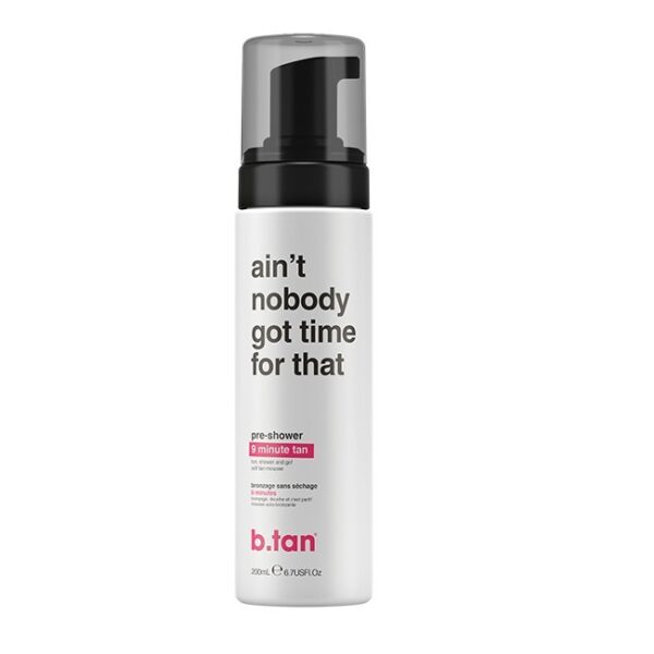 b.tan - Ain't Nobody Got Time For That ... - 200 ml - b.tan